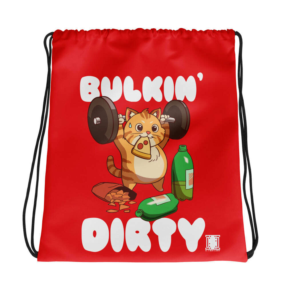 Bulkin' Dirty Drawstring Bag S-Tier Loot