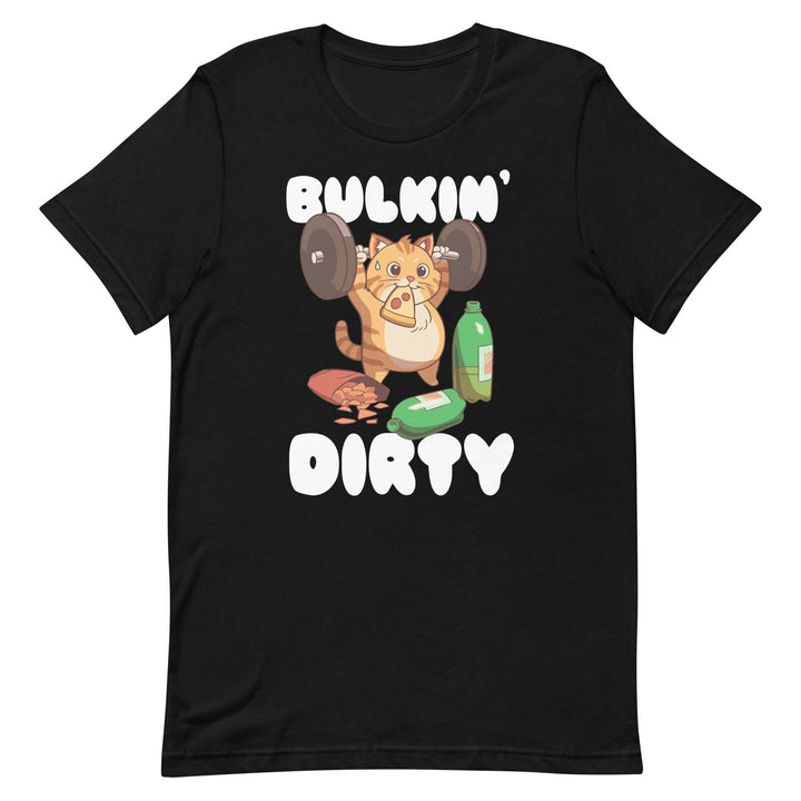 Bulkin' Dirty (Small Logo) Unisex T-Shirt (Copy) S-Tier Loot