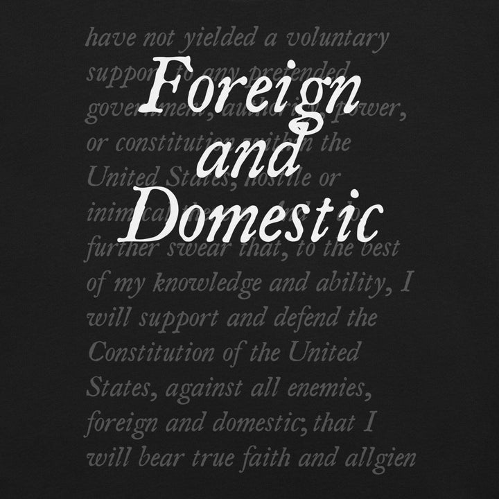 foreign-and-domestic-oath-of-office-t-shirt-----s-tier-loot-35476905