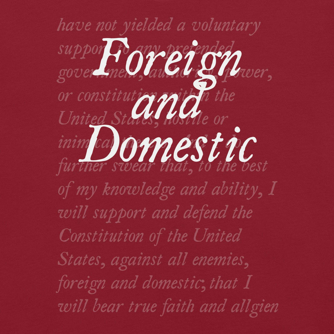 foreign-and-domestic-oath-of-office-t-shirt-----s-tier-loot-35476906