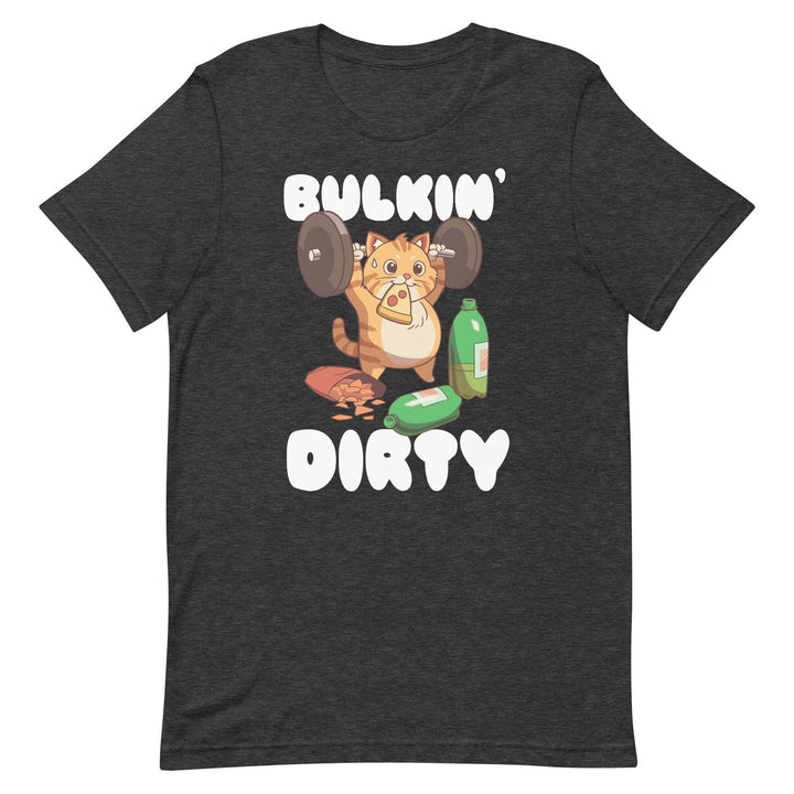 Bulkin' Dirty (Small Logo) Unisex T-Shirt (Copy) S-Tier Loot