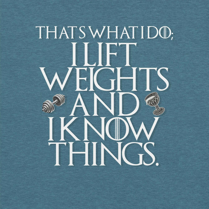 lift-weights-and-know-things-t-shirt-----s-tier-loot-35476584