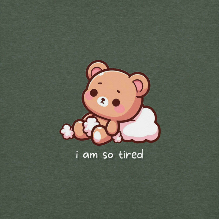 i-am-so-tired-unisex-t-shirt-----s-tier-loot-35476636