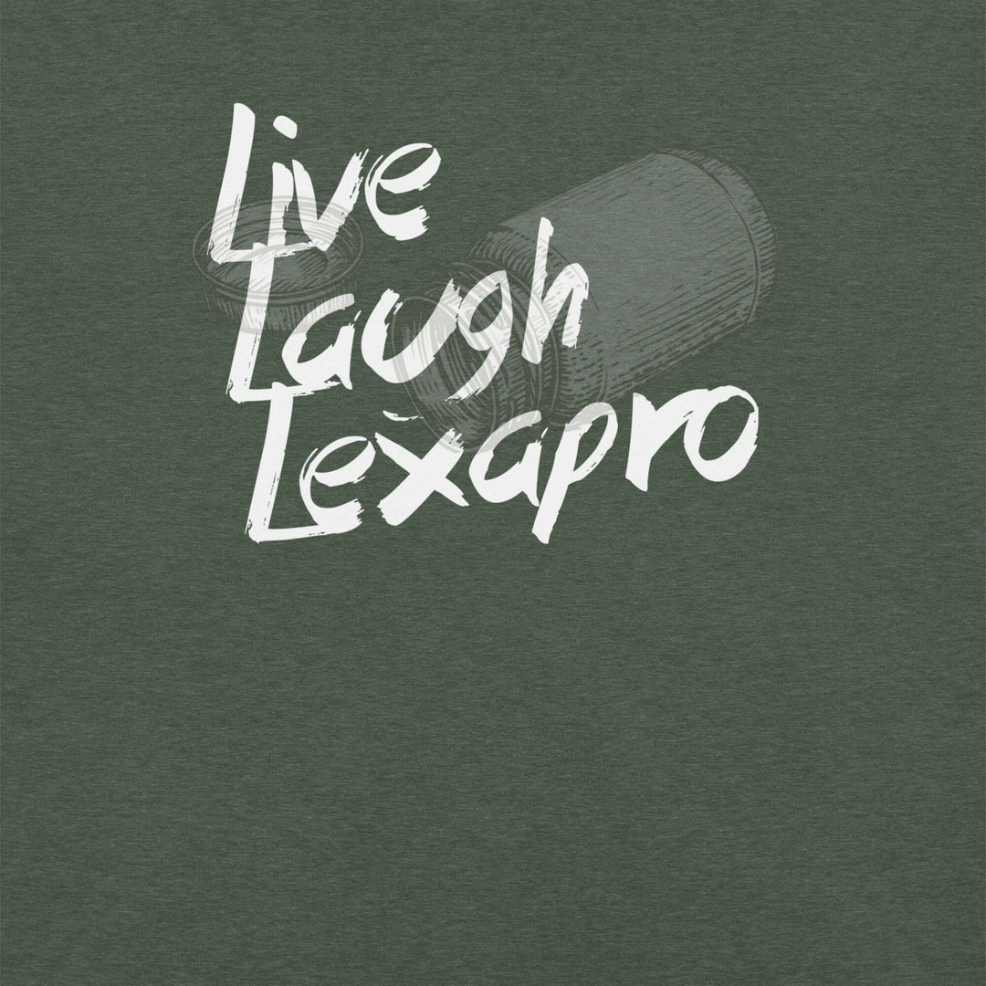 live-laugh-lexapro-t-shirt-----s-tier-loot-35476232