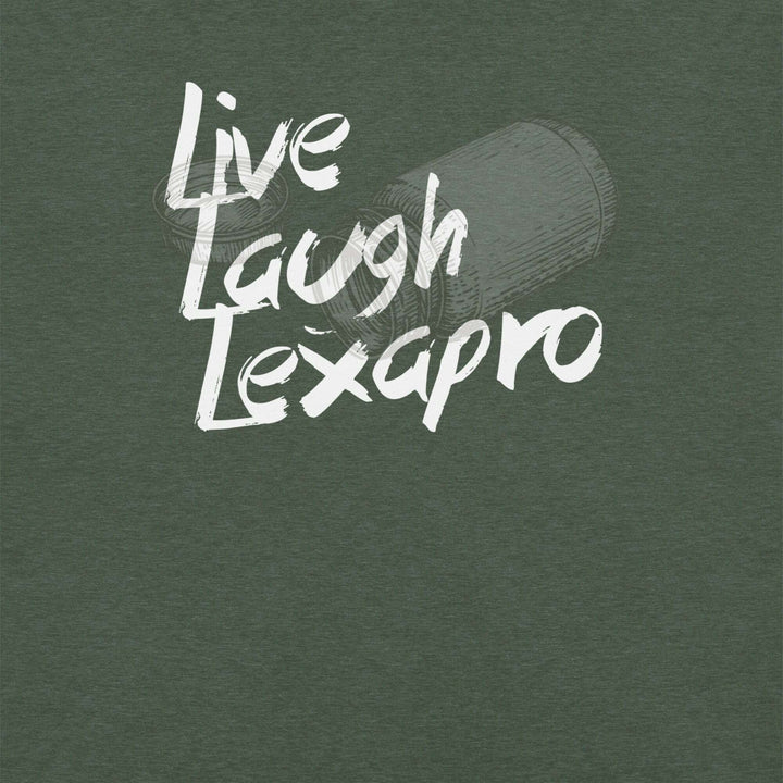 live-laugh-lexapro-t-shirt-----s-tier-loot-35476232