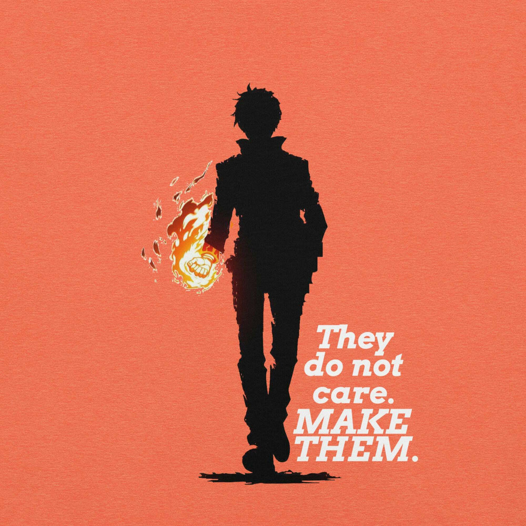 "Make Them" T-Shirt S-Tier Loot