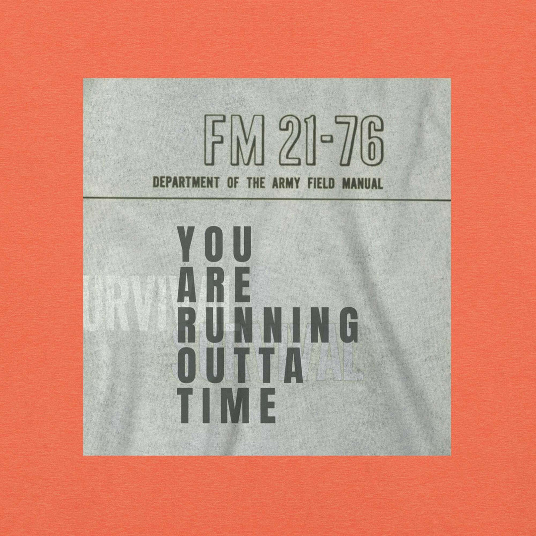 "The Survival FM 21-76" T-Shirt S-Tier Loot
