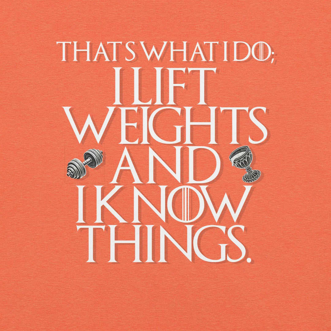 lift-weights-and-know-things-t-shirt-----s-tier-loot-35476586