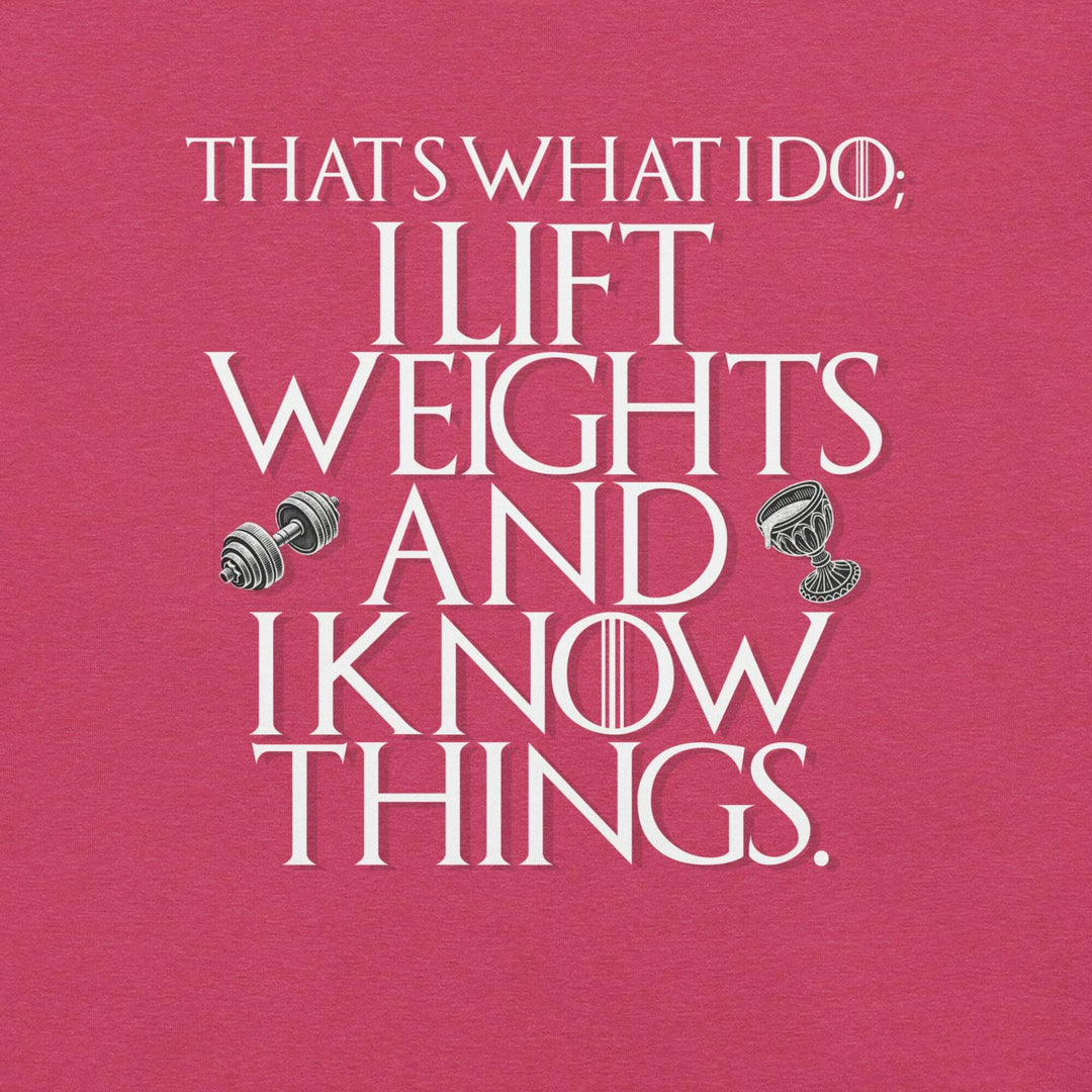 lift-weights-and-know-things-t-shirt-----s-tier-loot-35476583