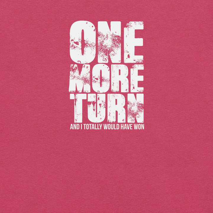 one-more-turn-t-shirt-----s-tier-loot-35476900