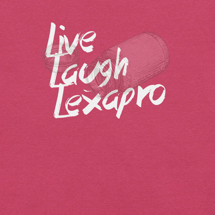 live-laugh-lexapro-t-shirt-----s-tier-loot-35476235