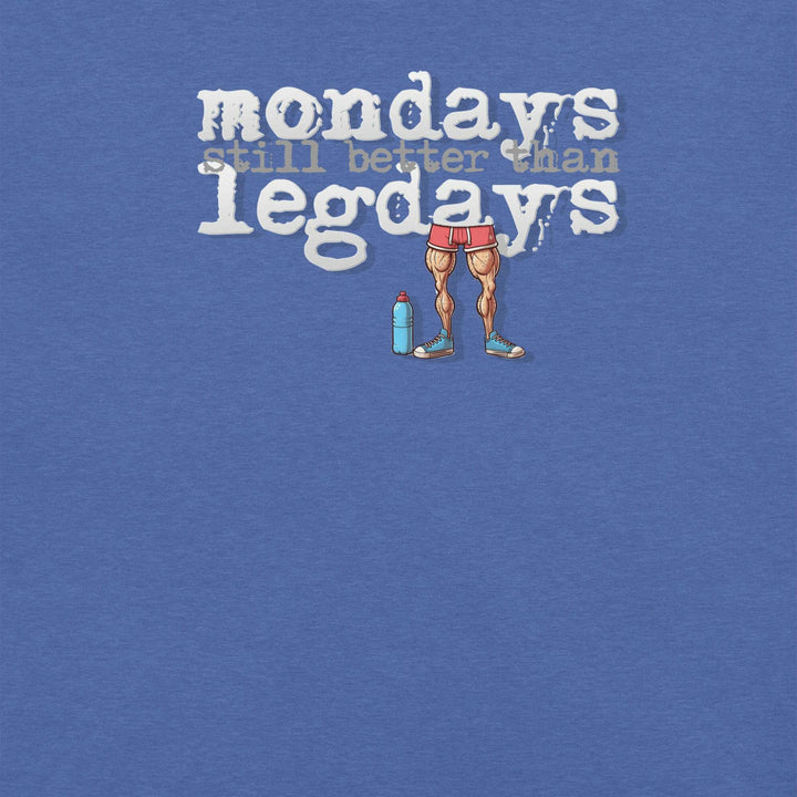 mondays-legdays-t-shirt-----s-tier-loot-35476696